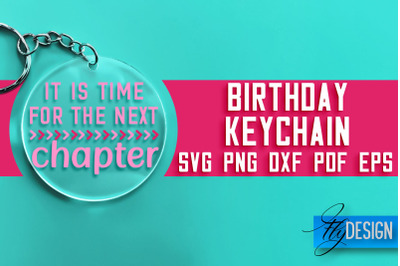 Birthday Keychain SVG Design | Birthday Quotes SVG Design