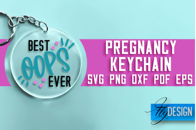 &nbsp;Pregnancy Keychain SVG Design | Pregnancy Quotes SVG Design