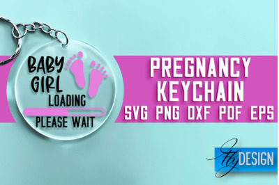 &nbsp;Pregnancy Keychain SVG Design | Pregnancy Quotes SVG Design