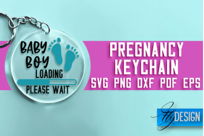 &nbsp;Pregnancy Keychain SVG Design | Pregnancy Quotes SVG Design