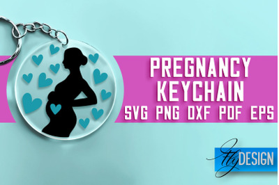 &nbsp;Pregnancy Keychain SVG Design | Pregnancy Quotes SVG Design