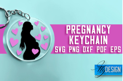 &nbsp;Pregnancy Keychain SVG Design | Pregnancy Quotes SVG Design