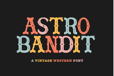 Astro Bandit Font, Western, Serif Typeface,Old West Font, Art Deco