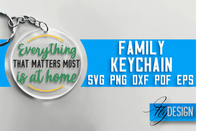 Family Keychain&nbsp;SVG Design | Family Quotes Design | SVG File