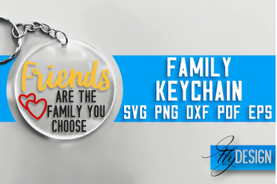 Family Keychain&nbsp;SVG Design | Family Quotes Design | SVG File