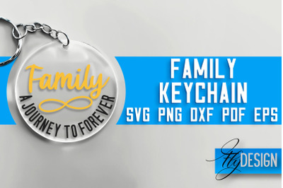 Family Keychain&nbsp;SVG Design | Family Quotes Design | SVG File