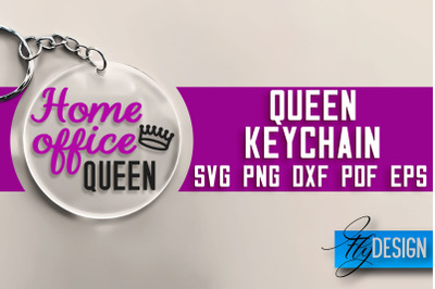 Queen Keychain SVG Design | Queen Quotes Design | SVG File