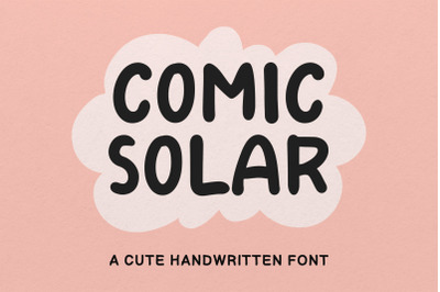 Comic Solar Font, Cute Handwriting Font, Kids Cheerful Typeface, SVG