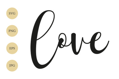 Love SVG, Valentine&#039;s SVG, Cricut Cut File, T-shirt Design