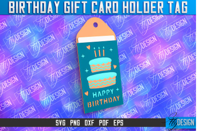 Birthday Gift Card Holder Tag | Gift Card SVG | SVG File