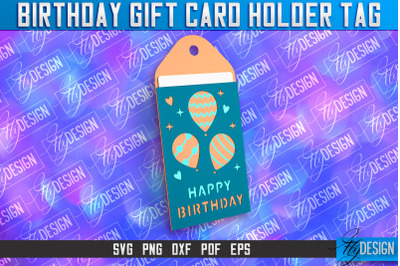 Birthday Gift Card Holder Tag | Gift Card SVG | SVG File