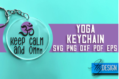 Yoga Keychain SVG Design | Yoga Quotes Design | SVG File