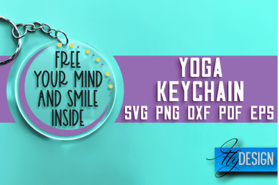 Yoga Keychain SVG Design | Yoga Quotes Design | SVG File