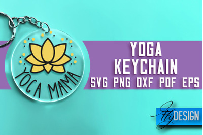 Yoga Keychain SVG Design | Yoga Quotes Design | SVG File