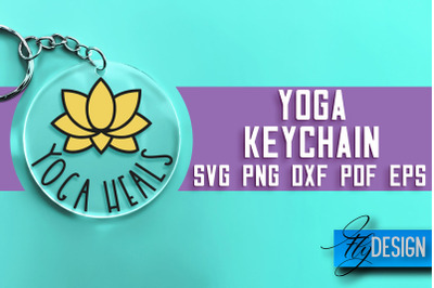 Yoga Keychain SVG Design | Yoga Quotes Design | SVG File