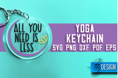 Yoga Keychain SVG Design | Yoga Quotes Design | SVG File