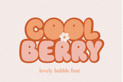 Cool Berry Lovely Bubble Font