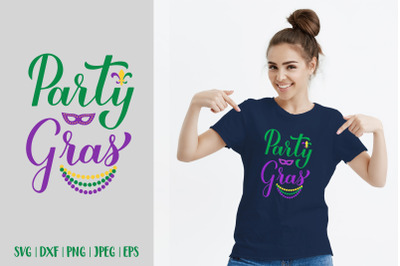 Party Gras SVG. Funny Mardi Gras Quote. Shirt design