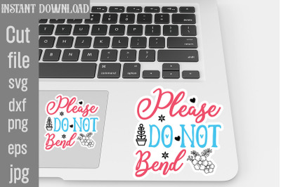 Please Do Not Bend SVG cut file&2C;Thank You Stickers Thank You Stickers&2C;