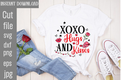Xoxo Hugs And Kisses SVG cut file,Valentine Quotes, New Quotes, bundle