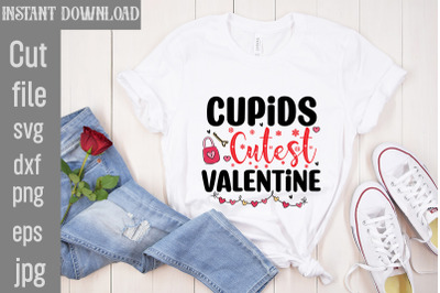 Cupids Cutest Valentine SVG cut file,Valentine Quotes, New Quotes, bun