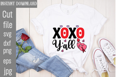 Xoxo Y&#039;all SVG cut file,Valentine Quotes, New Quotes, bundle svg, Vale