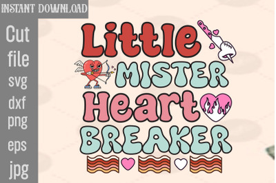 Little Mister Heart Breaker SVG cut file,Valentine PNG Bundle,Valentin