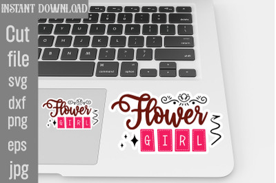 Flower Girl SVG cut file&2C;Wedding Quotes Sticker Bundle Wedding Quotes