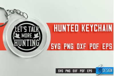 Hunting Keychain SVG Design | Hunter Club | Hunting SVG&amp;nbsp;