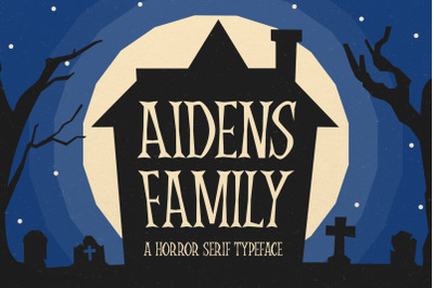 Aidens Family Font, Horror Font, Serif Typeface, Dripping Stlye
