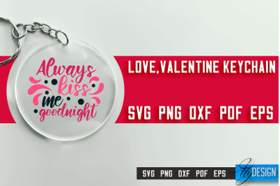 Valentine&#039;s Keychain SVG | Valentine&#039;s Day SVG | SVG File