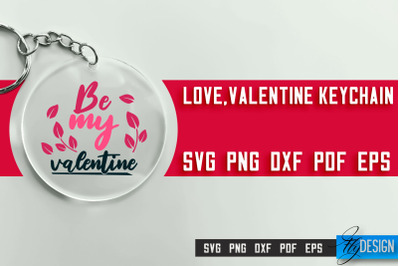 Valentine&#039;s Keychain SVG | Valentine&#039;s Day SVG | SVG File