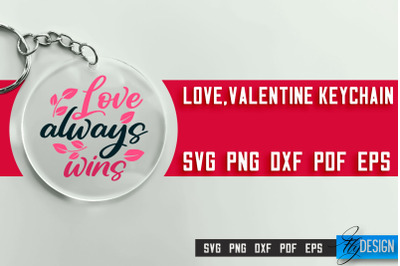 Valentine&#039;s Keychain SVG | Valentine&#039;s Day SVG | SVG File