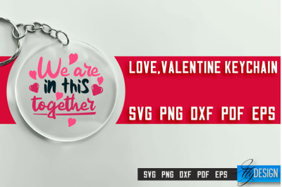 Valentine&#039;s Keychain SVG | Valentine&#039;s Day SVG | SVG File