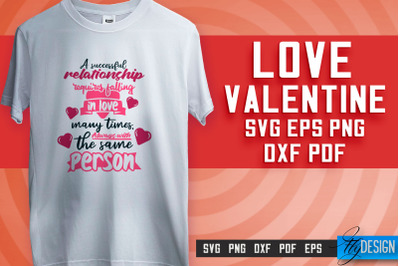 Love SVG Printing | Valentine&#039;s Quotes SVG Design | SVG File
