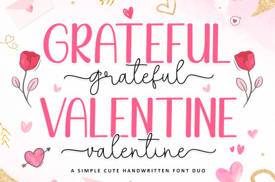 Grateful Valentine Font Duo