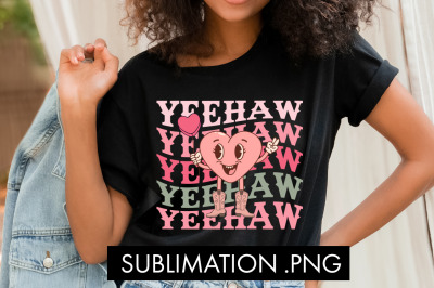Yeehaw PNG Sublimation