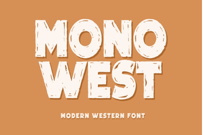 Mono West Font, Modern Typeface, Cowboy, American Style, Texture, Logo