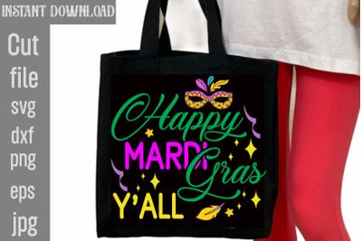 Happy Mardi Gras Y&#039;all SVG cut file,Mardi Gras PNG Files, Happy Mardi