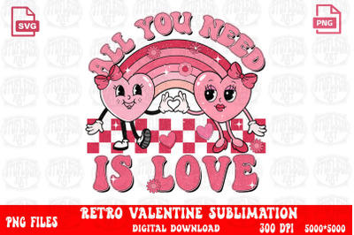 All you need is love sublimation png