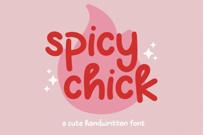 Spicy Chicks, Handwritten Font, Monoline Typeface, Display Font