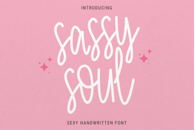 Sassy Soul - Script Sexy Handwritten, Cursive Cake Topper Font, Script