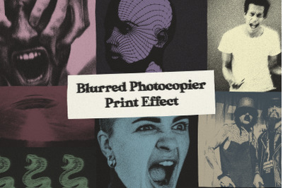 Blurred Photocopier Print Effect