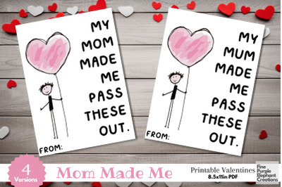Printable Mum Mom Made Me Valentine Digital Paper Cards | School