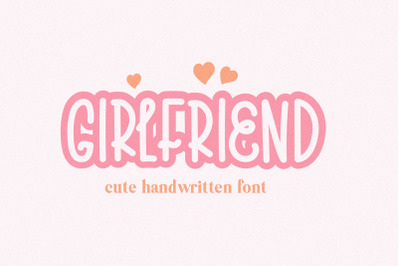 Girlfriend Cute Handwritten Font