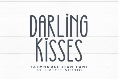 Darling Kisses - Tall and Skinny Farmhouse Font