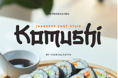 Komushi Japanese Font Style
