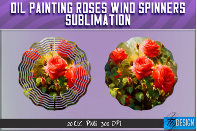 Oil Painting Roses Wind Spinners Sublimation | PNG Design