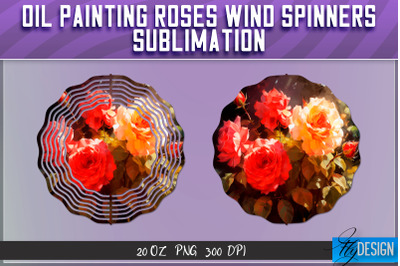 Oil Painting Roses Wind Spinners Sublimation | PNG Design