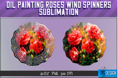 Oil Painting Roses Wind Spinners Sublimation | PNG Design